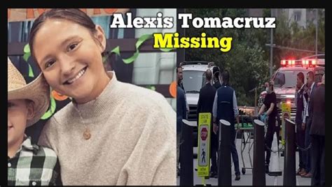 alexis tomacruz missing found|Jocelyn Nungaray strangled: 2 men face capital murder .